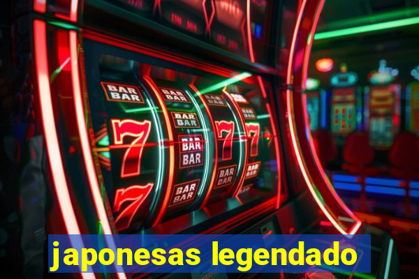 japonesas legendado